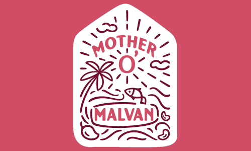 Mother-O-Malvan